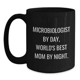 Microbiologist Gifts, Funny Mom Quote Black Coffee Mug, Graduate Unique Gifts from Family, Friends, or Coworkers - Main